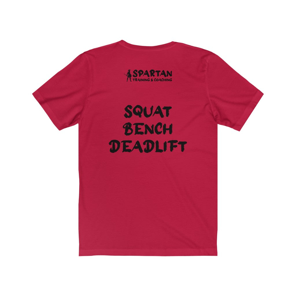Squat Bench Deadlift Tee – Coaching Spartan & Training